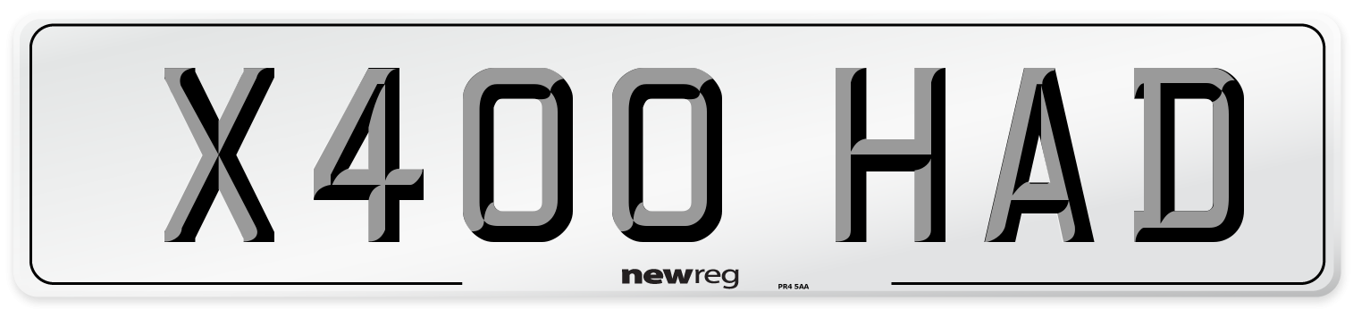 X400 HAD Number Plate from New Reg